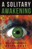 A Solitary Awakening