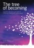 The Tree of Becoming