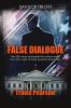 False Dialogue