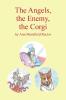 The Angels The Enemy and The Corgi
