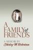 A Family of Friends
