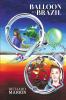 Balloon To Brazil