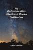 The California Kids Who Saved Cosmic Civilization