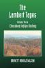 The Lambert Tapes  Cherokee Indian History   Volume Three