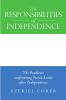 The Responsibilities of Independence