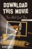 Download This Movie for a Reel Good Time