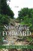 Stumbling Forward