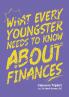 What Every Youngster Needs To Know About Finances