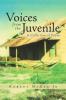 Voices from the Juvenile