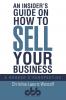 An Insider's Guide on How to Sell Your Business