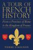 A Tour of French History