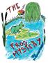 The Frog Mystery