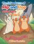 The Adventures of Flip and Flop