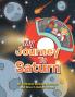 MY JOURNEY TO SATURN