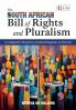 The South African Bill of Rights and Pluralism