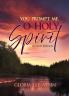 You Prompt Me O Holy Spirit