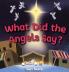 What Did the Angels Say?