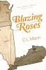 Blazing Roses
