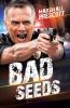 Bad Seeds