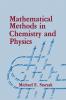 Mathematical Methods in Chemistry and Physics