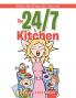 The 24/7 Kitchen