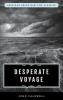 Desperate Voyage