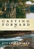 Casting Forward