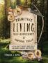 Primitive Living Self-Sufficiency and Survival Skills