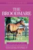 Understanding the Broodmare