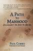 A Path to Manhood