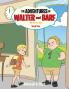 The Adventures of Walter and Barf