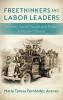 Freethinkers and Labor Leaders