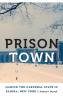 Prison Town