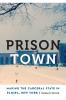Prison Town