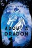 About a Dragon