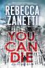 You Can Die