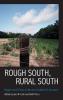 Rough South Rural South