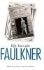 Fifty Years After Faulkner