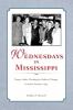 Wednesdays in Mississippi