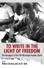 To Write in the Light of Freedom
