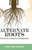 Alternate Roots