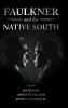 Faulkner and the Native South