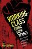 Working-Class Comic Book Heroes