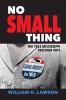 No Small Thing