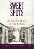 Sweet Spots