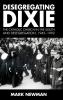 Desegregating Dixie