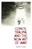 Comics Trauma and the New Art of War