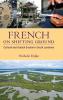 French on Shifting Ground