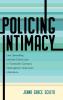 Policing Intimacy