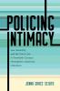 Policing Intimacy